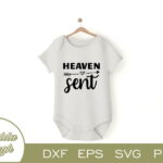 Heaven Sent T Shirt Design SVG