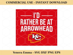 I'd Rather Be at Arrowhead Kansas City Chiefs