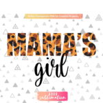 Mamas Girl Leopard Sublimation PNG Design