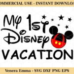 My 1st Disney Vacation Cut File