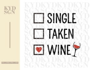 Single Taken Wine SVG