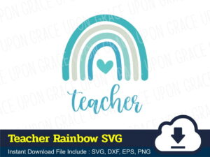 Teacher Rainbow SVG