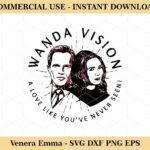 Wanda Vision A Love Like You've Never Seen