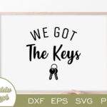 We Got The Keys SVG