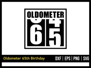 65th Birthday, Oldometer Funny Birthday SVG