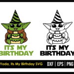 Baby Yoda, Its My Birthday SVG