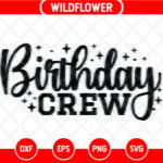 Birthday Crew SVG