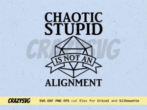 Chaotic Stupid Is Not An Alignment