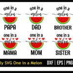 Family SVG One in a Melon