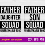 Father Daughter Squad SVG