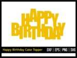 Happy Birthday Cake Topper SVG