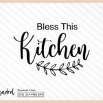 Bless This Kitchen SVG