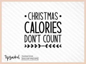 Christmas Calories Don't Count