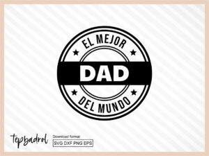 El Mejor Tio Dad Mundo SVG