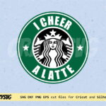 I Cheer a Latte Starbucks Logo