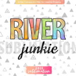 River junkie sublimation design