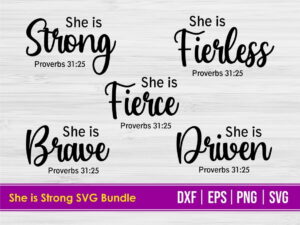 She is Strong SVG Bundle