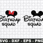 Disney Birthday Squad SVG