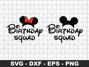 Disney Birthday Squad SVG