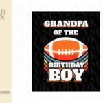 Grandpa Of The Birthday Boy American Football