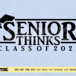 Senior Things 2021 inspiration stranger things svg PNG DXF Vector Instant Download