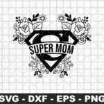 Super Mom Floral