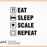 funny dental - eat sleep scale repeat