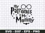 my patronus is my mommy svg