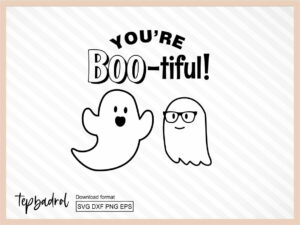 you're boo-tiful