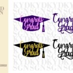 Congrats Grad graduation cake topper SVG PNG