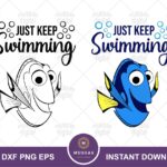 Dory Quote, Just Keep Swimming SVG Cut File