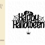 Happy Halloween Cake Topper Cut File Cricut SVG