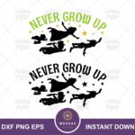 Peter Pan Quote, Never Grow Up SVG Cut File