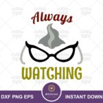 Roz Quote, Monster Inc, Always Watching SVG Cut File