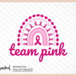 Breast Cancer svg team pink rainbow svg