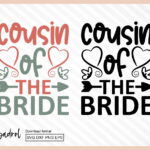 Cousin of the Bride SVG