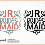 Jr. Bridesmaid SVG