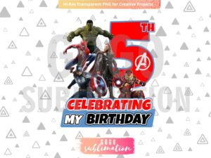 Marvel Avengers Celebrating My 5th Birthday T-Shirt Design PNG