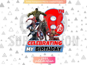 Marvel Avengers Celebrating My 8th Birthday T-Shirt Design PNG