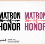 Matron of Honor SVG