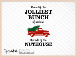 Jolliest Bunch Sign SVG