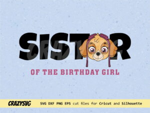 Skye Sister of Birthday The Girl