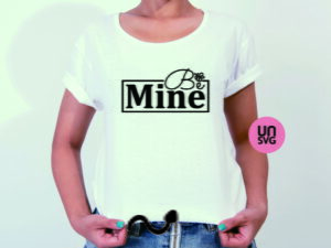 BE MINE SVG