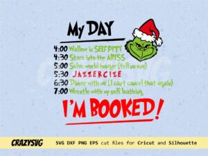 My Day grinch svg