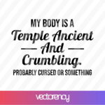 My body is a temple svg cut file