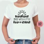 Sunshine Mixed With A Little Hurricane SVG Cut File