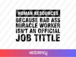 human resources svg t-shirt svg cut file