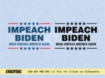 impeach biden let\'s go brandon svg cut file