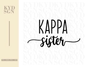 Greek Fraternity Svg, Kappa sister Svg cut file