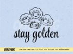 Stay Golden Cut File Cricut